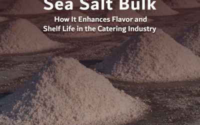 Sea Salt Bulk: How It Enhances Flavor and Shelf Life in the Catering Industry